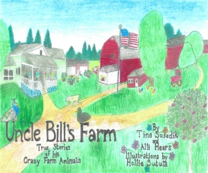 Uncle Bill's Farm - Front Cover redone